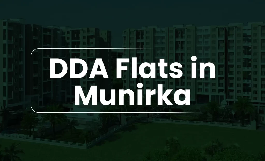 DDA Flats in Munirka